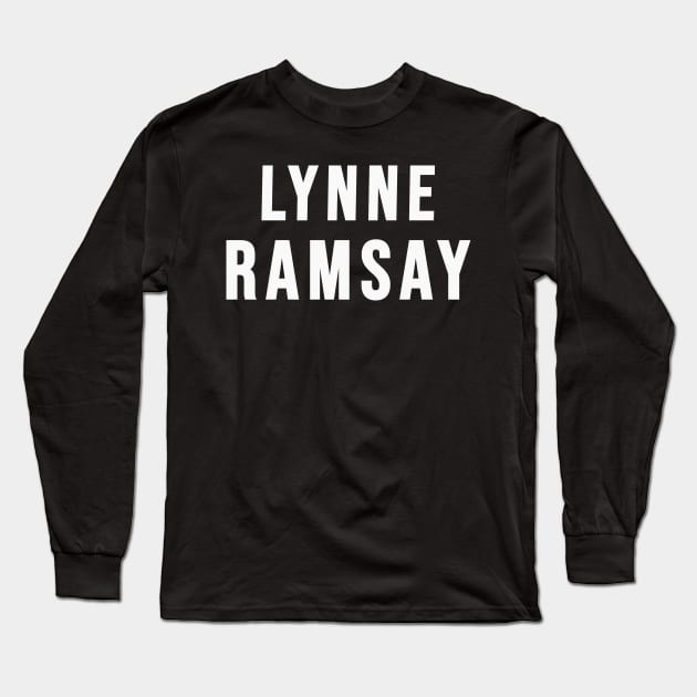 Lynne Ramsay Long Sleeve T-Shirt by MorvernDesigns